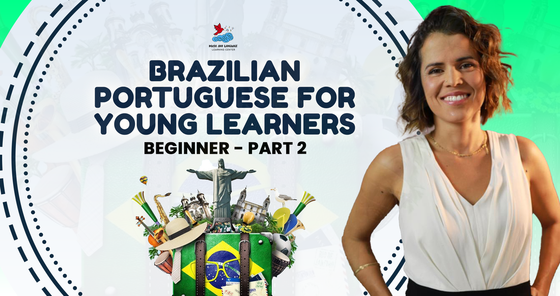 Brazilian Portuguese for Young Learners Beginner
